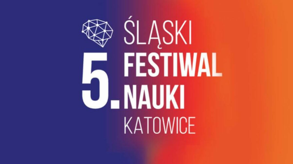 śląski festiwal nauki