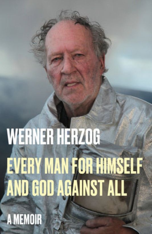 Werner Herzog „Każdy dla siebie i Bóg przeciwko wszystkim”